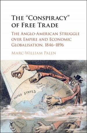 Cover of the book The 'Conspiracy' of Free Trade by 