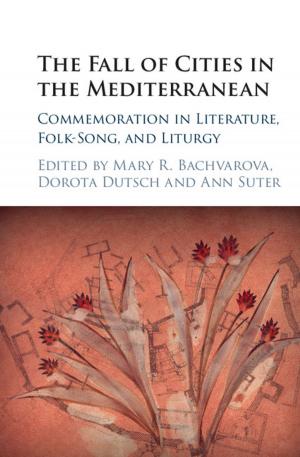 Cover of the book The Fall of Cities in the Mediterranean by Jean-Christophe Merle