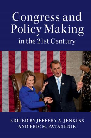 Cover of the book Congress and Policy Making in the 21st Century by Wendy Moyle, Deborah Parker, Marguerite Bramble