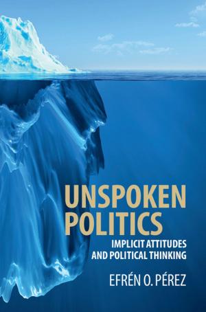 Cover of the book Unspoken Politics by Florian Coulmas