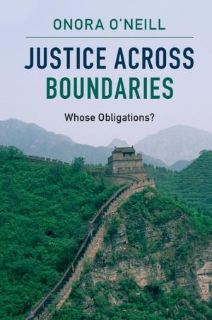 Cover of the book Justice across Boundaries by Teun A. van  Dijk