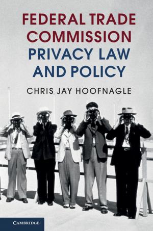 Cover of the book Federal Trade Commission Privacy Law and Policy by Paul Milgrom
