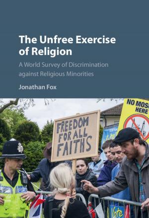 Cover of the book The Unfree Exercise of Religion by Sharon A. Stanley