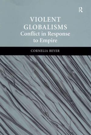 Cover of the book Violent Globalisms by Roze Hentschell