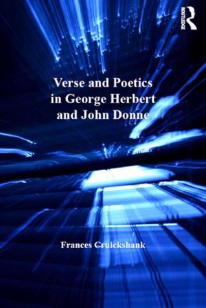 Cover of the book Verse and Poetics in George Herbert and John Donne by David Childs