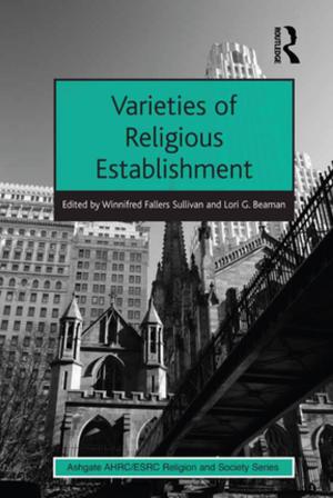 Cover of the book Varieties of Religious Establishment by 