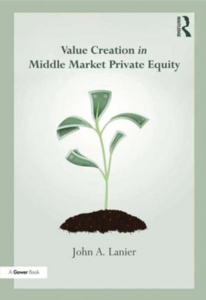 Cover of the book Value-creation in Middle Market Private Equity by Carol Weaver
