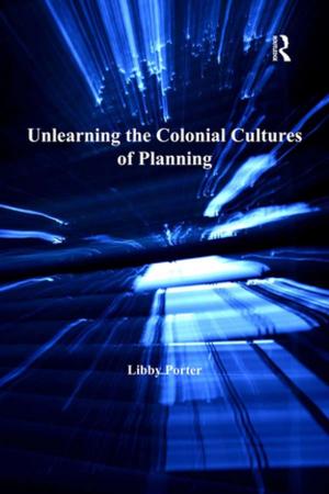 Book cover of Unlearning the Colonial Cultures of Planning