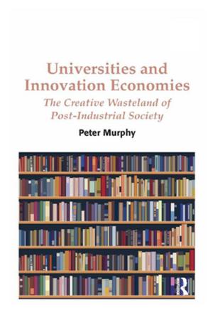 Cover of the book Universities and Innovation Economies by Iris Barratt