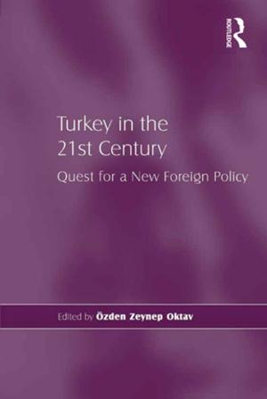 Cover of the book Turkey in the 21st Century by Kenneth G Walton, David Orme-Johnson, Rachel S Goodman