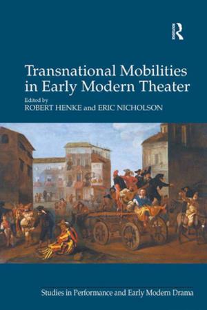 Book cover of Transnational Mobilities in Early Modern Theater