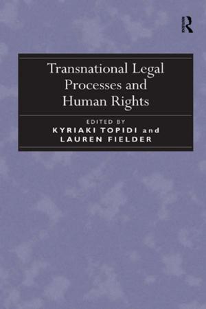 Cover of the book Transnational Legal Processes and Human Rights by Laura J. Goodman, Mona Villapiano