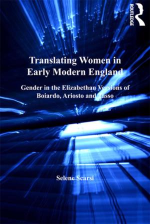 Cover of the book Translating Women in Early Modern England by Tanya Ovenden-Hope, Sonia Blandford