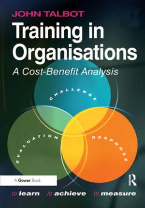 Cover of the book Training in Organisations by Ibraiz Tarique, Dennis R. Briscoe, Randall S Schuler