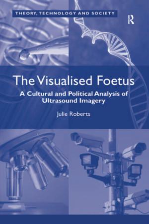 Cover of the book The Visualised Foetus by Simon McGrath