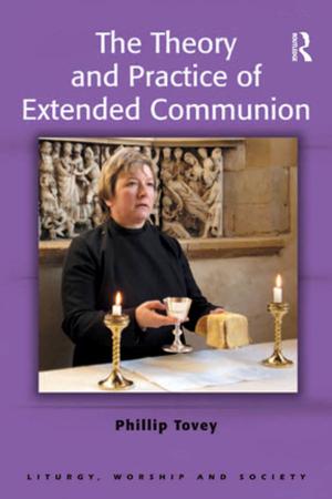 Cover of the book The Theory and Practice of Extended Communion by Jean Aitchison