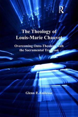 Cover of the book The Theology of Louis-Marie Chauvet by James R Karmel
