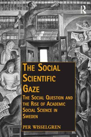 Cover of the book The Social Scientific Gaze by Lynn Staeheli, Donald Mitchell