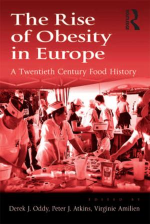 Cover of the book The Rise of Obesity in Europe by Robert R. Tomes