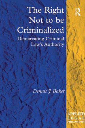 Cover of the book The Right Not to be Criminalized by Mahmoud Ezzamel