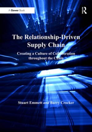Cover of the book The Relationship-Driven Supply Chain by Melanie Peter