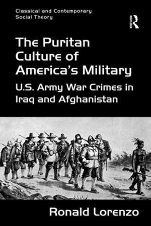Cover of the book The Puritan Culture of America's Military by Alberto Testa, Anna Sergi