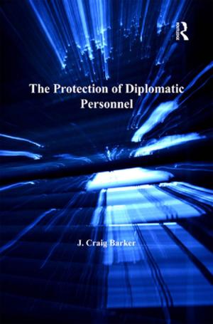 Cover of the book The Protection of Diplomatic Personnel by 