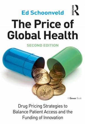 Cover of the book The Price of Global Health by Keith Ross, Liz Lakin, Janet McKechnie, Jim Baker