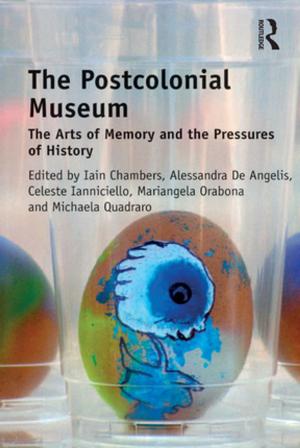 Book cover of The Postcolonial Museum
