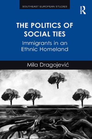 Cover of the book The Politics of Social Ties by Erica Frydenberg