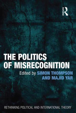 Cover of the book The Politics of Misrecognition by Sandra Waddock