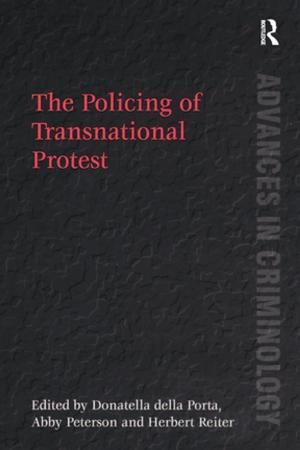 Cover of the book The Policing of Transnational Protest by Sondre Lindahl
