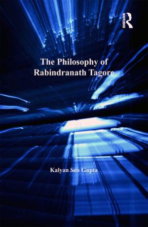 Cover of the book The Philosophy of Rabindranath Tagore by 