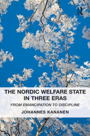 Book cover of The Nordic Welfare State in Three Eras