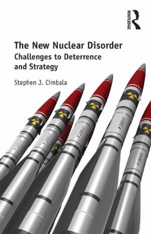 Cover of the book The New Nuclear Disorder by Katharine C. Gorka, Patrick Sookhdeo