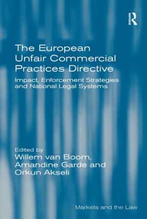 Cover of the book The European Unfair Commercial Practices Directive by F A Johne