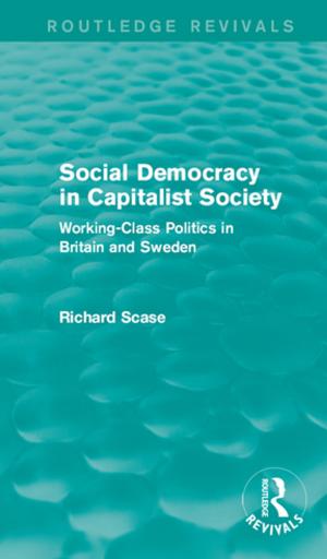 Book cover of Social Democracy in Capitalist Society (Routledge Revivals)