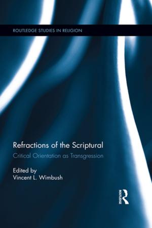 Cover of the book Refractions of the Scriptural by Joe Kelleher, Nicholas Ridout, Claudia Castellucci, Chiara Guidi, Romeo Castellucci