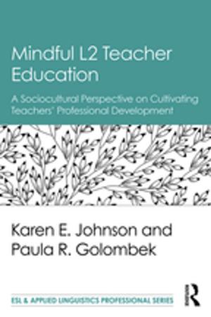Cover of the book Mindful L2 Teacher Education by Jennifer Bean, Lascelles Hussey