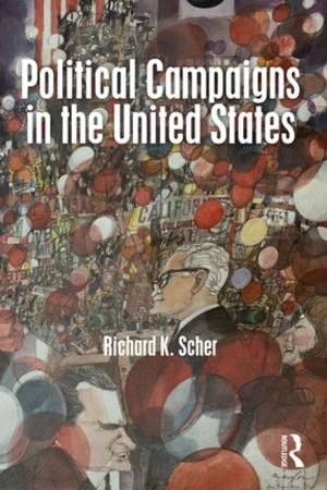 Cover of the book Political Campaigns in the United States by Steffen Wippel, Katrin Bromber, Birgit Krawietz