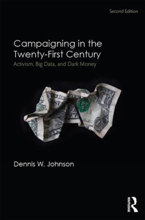 bigCover of the book Campaigning in the Twenty-First Century by 