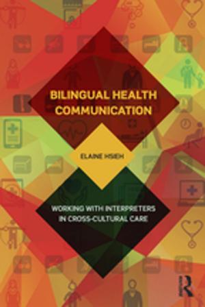 Cover of the book Bilingual Health Communication by Peggy A. Kong