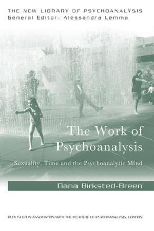 Cover of The Work of Psychoanalysis