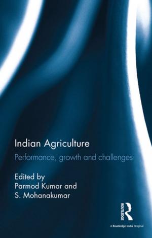 Cover of the book Indian Agriculture by T.C.G. James