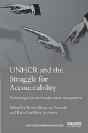 Cover of the book UNHCR and the Struggle for Accountability by Heidi L Hallman, Melanie Burdick