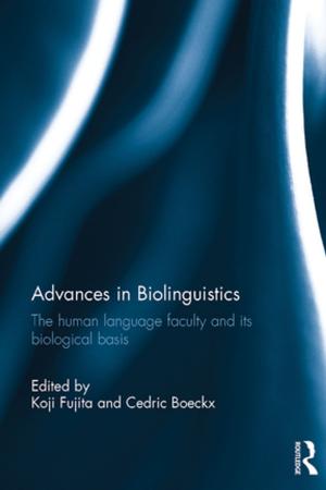 Cover of the book Advances in Biolinguistics by William E Studwell, David Lonergan