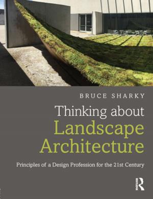 Cover of the book Thinking about Landscape Architecture by Barbara Zollner