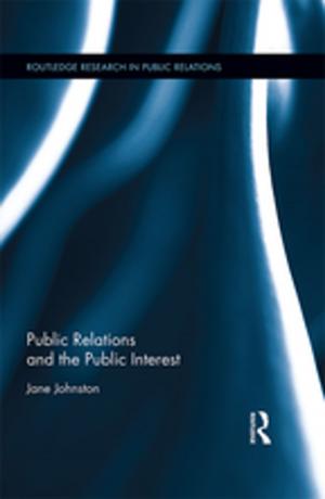 Book cover of Public Relations and the Public Interest