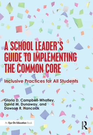 Cover of the book A School Leader's Guide to Implementing the Common Core by David Professor Robertson