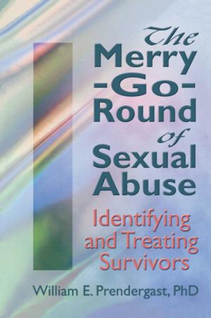 Book cover of The Merry-Go-Round of Sexual Abuse